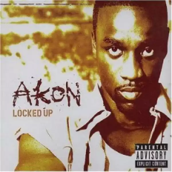 Akon - Locked Up